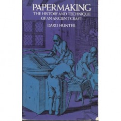 Papermaking:  by Dard Hunter