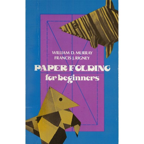 Paper Folding For Beginners