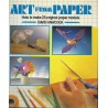 Art From Paper:  How To Make 25 Original Paper Models