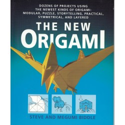 The New Origami by Steve and Megumi Biddle