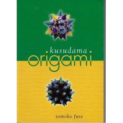 Kusudama Origami by Tomoko Fuse