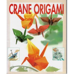 Crane Origami Translated by Mieko Baba