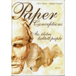 Paper Conceptions by  Horn Akos and Zsebe Jozsef
